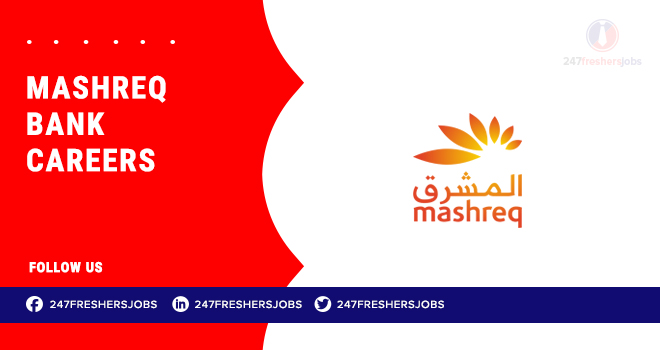 Mashreq Bank Careers | Banking and Finance Job Opportunities in the UAE