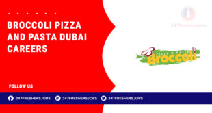 Broccoli Pizza and Pasta Dubai Careers