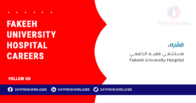 Fakeeh University Hospital Careers: Healthcare and Administrative Job Opportunities